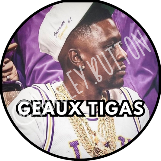 "Geaux Tigas" Button